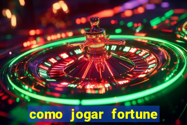 como jogar fortune tiger sem depositar